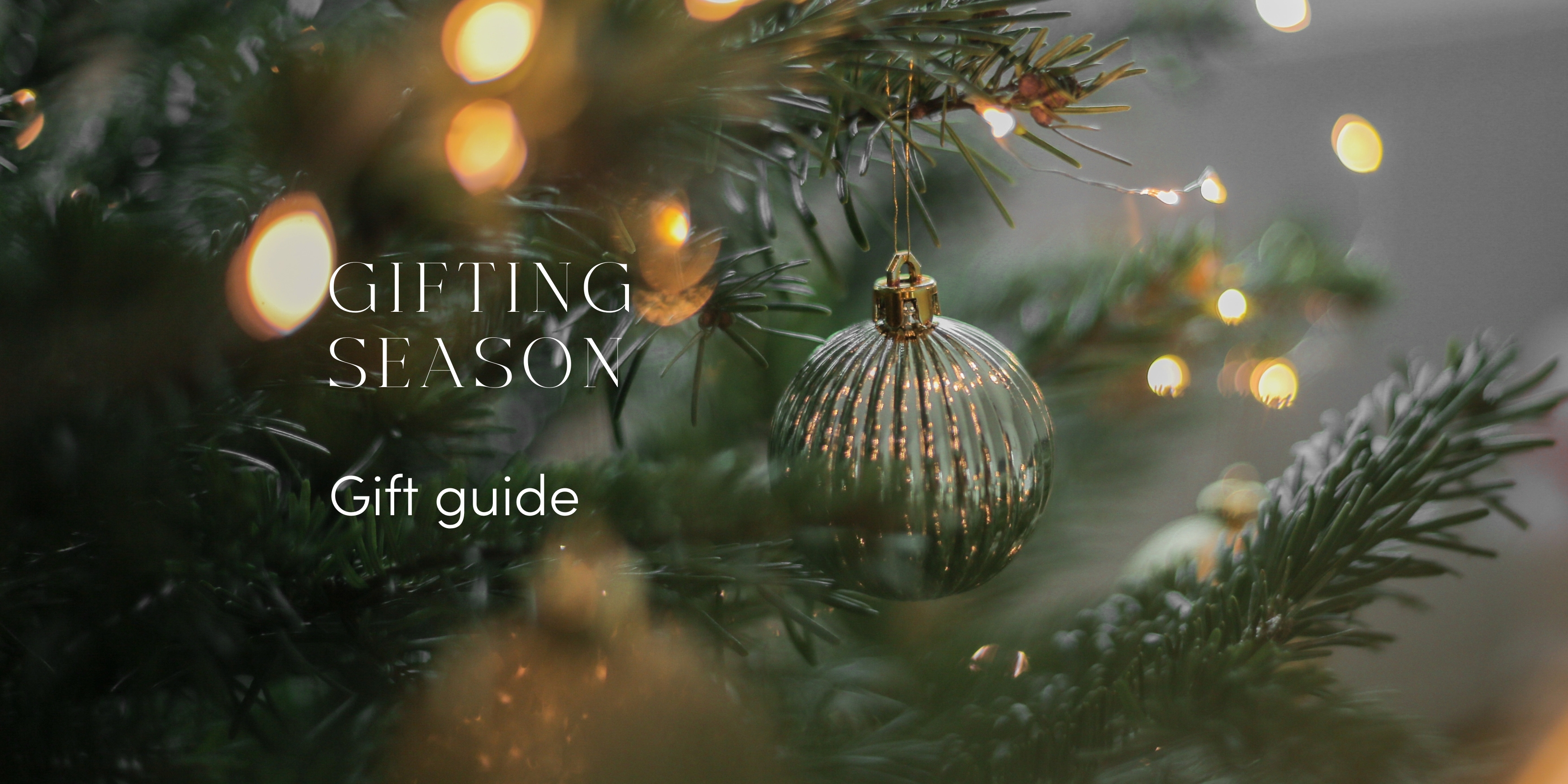 Gifting Season Gift Guide